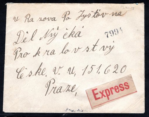 Potrubní Pošta - Express dopis, 80 h malý znak DR nevylámané ČERNÝ KOSTELEC 13.12.1918, příchozí PRAHA tgf 15.12.1918, číslo potrubní pošty 