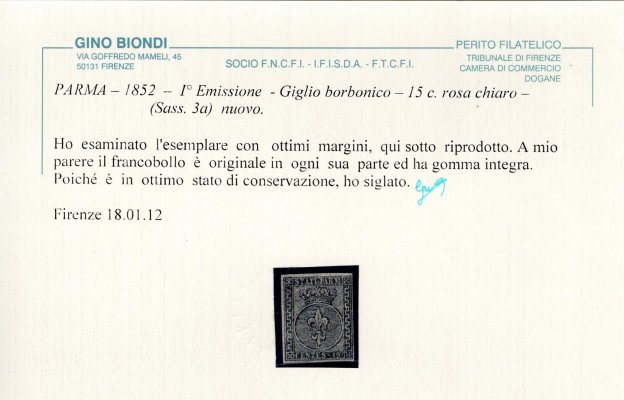 Itálie, Parma, Sassone 3a (Mi. 3), Znak 15 cent. růžová/černá, signováno a atest Biondi, kat. Sassone pro * 16.000 EUR, vzácná a hledaná známka 