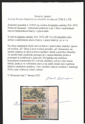 2472 ; Kočáry 5 Kčs, VV "výrazný nedotisk podkladové barvy v 5. sloupci", svislá dvojpáska s pravým okrajem; nedotisk začíná těsně vlevo od "K" (Kčs), velmi hezká varianta hledané a v katalogu velmi podceněné výrobní vady, velmi vzácné, fotoatest Arbeit