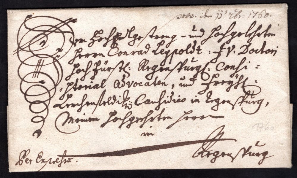 Bavorsko, kompletní expresní dopis podaný v Regenstaufu,adresovaný do Regensburgu v r. 1760 ! Expresní dopisy z 18.století jsou velmi vzácné 