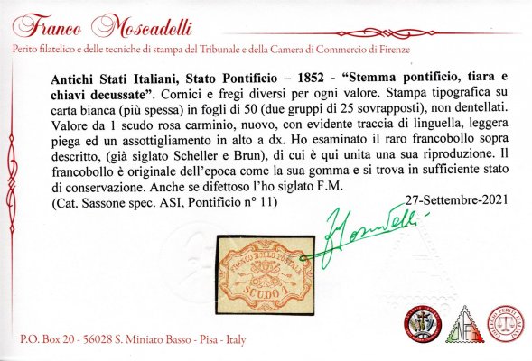 Itálie, Církevní stát, Mi. 11 (Sassone 11), 1 Sc červená, zk. Brun, Scheller, atest Moscadelli, nečistota v lepu, kat. Michel 13 000 EUR