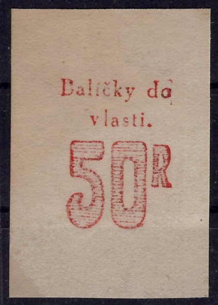 Balíčky do Vlasti, zkusmý tisk, otisk 50 R v červené barvě na lístku papíru, vzácné, zkoušeno Mrňák