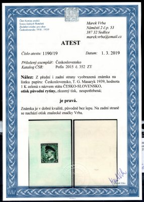 352 ZT , rytina T.G.Masaryk 1939 1 K v zelené barvě s názvem státu ČESKO-SLOVENSKO, krásný stav, široké neopracované okraje s nádechem zelené! Atest vrba 