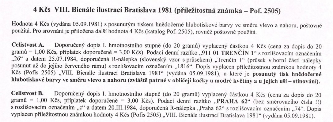 Celistvost – Doporučené dopisy vyplacené známkou hodnoty 4 Kčs (Pof. 2505 - VIII. Bienále ilustrací Bratislava 1981), razítka "911 01 TRENČÍN 1"   a   "PRAHA 62 "– viz popis na skenu