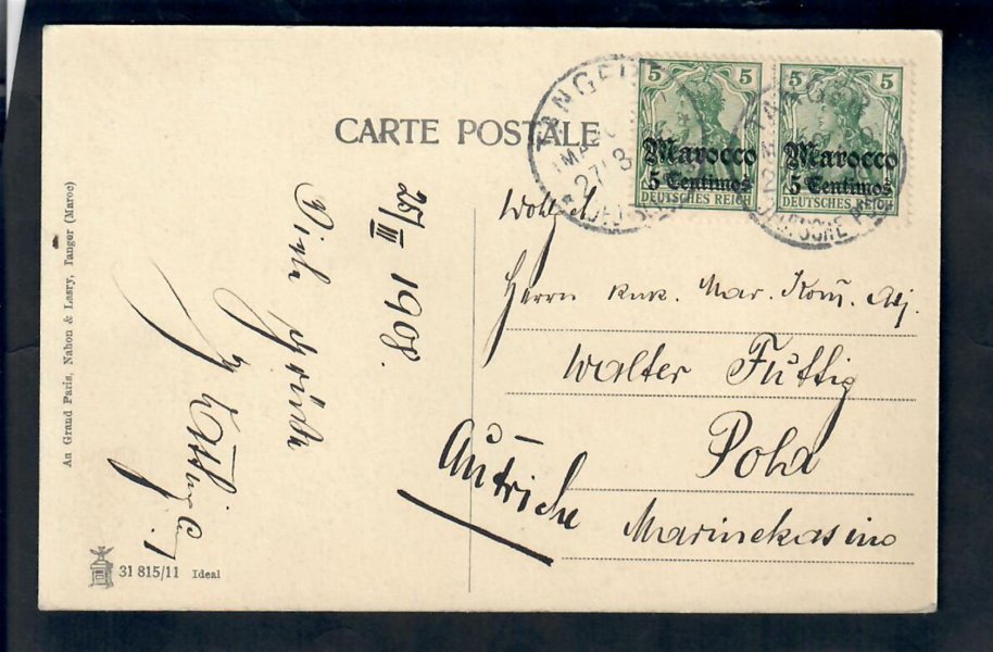 Maroko - německá pošta , pohlednice vyplacená dvoupáskou Mi. 35, 5 Pf zelená, razítko Tanger 27/3/06, zaslaná do přístavu Pola, hezká, zachovalá celistvost