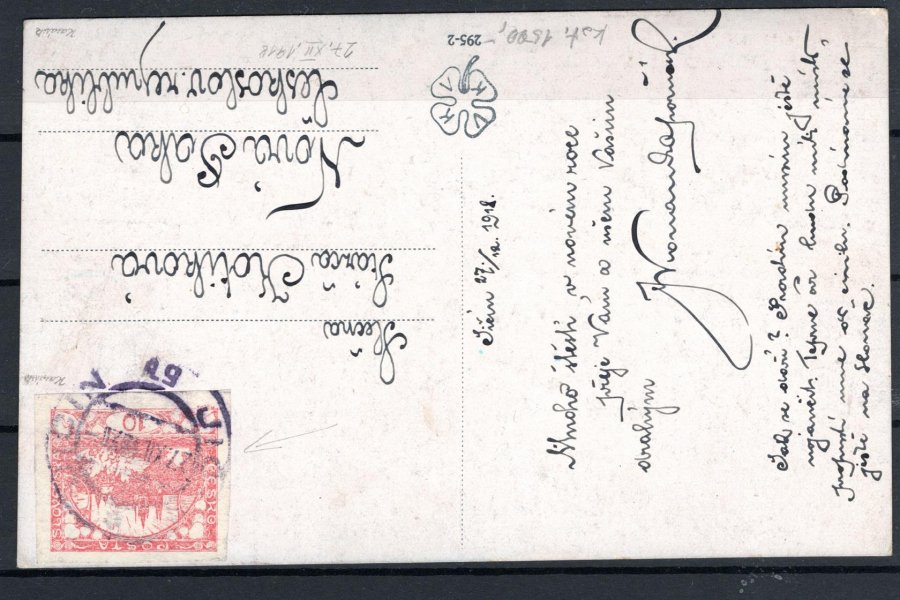 Pohlednice 27. XII. 1918 ; pohlednice s nezoubkovanou známkou hodnoty 10h červená nesoucí dvojjazyčné razítko PRAHA 13 s datem 27. XII. 1918 () - rané použítí, ojeďinělý výskyt