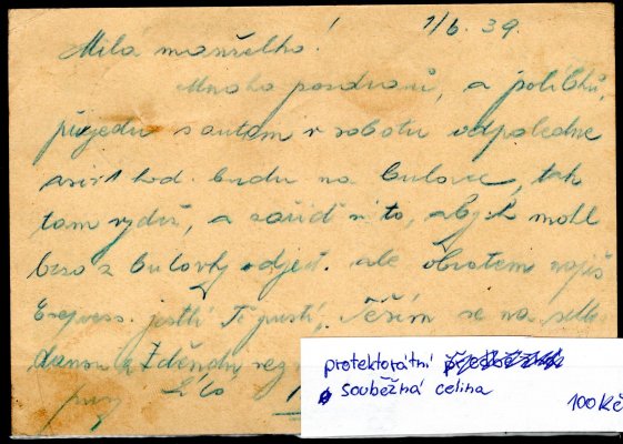 CDV 65 dofrankovaná známkou č. 307, podací razítko Roudnice nad Labem 1/VI/39, zaslaná Ex do Prahy, příchozí Praha 22, datum 1/VI/39, souběžná dofrankovaná celina, lehké stopy poštovního provozu